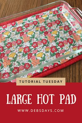 Debs Days: Tutorial Tuesday - Sew a Large Hot Pad Large Hot Pad, Hot Pads Tutorial, Tips Menjahit, Kitchen Sewing, Fat Quarter Projects, Beginner Sewing Projects Easy, Small Sewing, Small Sewing Projects, Leftover Fabric