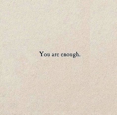 You Decide :(: Tattoo, You’re Enough Tattoo, Tattoos I Am Enough, Im Enough Tattoo, You’re Just As Sane As I Am Tattoo, I Exist As I Am That Is Enough Tattoo, You Are Enough Tattoo, Enough Tattoo, Tattoos Inspo