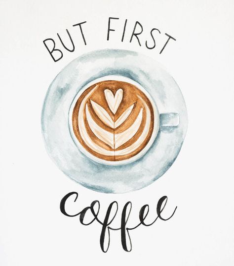 How To Make But First, Coffee Watercolor Painting Online | JOANN Coffee Watercolor Illustration, Cute Coffee Paintings, Coffee Watercolor Painting Easy, Coffee Bar Drawing, Coffee Aesthetic Painting, Coffee Watercolor Art, Simple Coffee Painting Ideas, Coffee Graphics Design, Painting Ideas Coffee