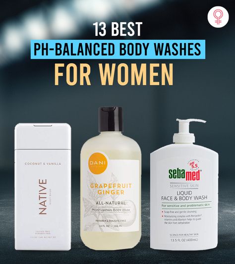 Balance Ph Levels Women, Best Body Wash For Women, Best Fragrance Body Wash, Best Smelling Body Wash For Women, Body Washes For Sensitive Skin, Diy Feminine Wash Ph Balance, Ph Balance Body Wash, Antibacterial Body Wash, Best Body Wash