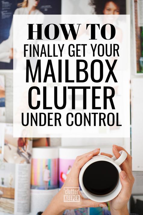 Are you overwhelmed with junk mail? It's time to get your mailbox clutter under control with these easy organization tips and ideas to put a system in place to organize what you need and stop the unwanted mail. #declutter #paperorganization #clutterkeeper Emotional Clutter, Closet Planning, Paper Clutter, Getting Rid Of Clutter, Declutter Your Life, Junk Mail, Organize Declutter, Mail Organizer, Declutter Your Home