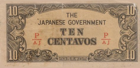 Philippine currency during the Japanese Occupation. Filipinos loathed them as,"Mickey Mouse" money: Japanese Occupation, Meiji Restoration, Japanese Empire, Bataan, Old Coins, Historical Events, Antique Collection, The Pacific, Vintage Prints