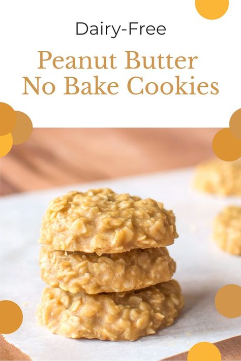 Dairy Free No Bake Cookies, Lactose Free Desserts, No Bake Cookies Recipe, Dairy Free Deserts, Peanut Butter No Bake Cookies, Oat Bites, Dairy Free Treats, Dairy Desserts, Peanut Butter No Bake