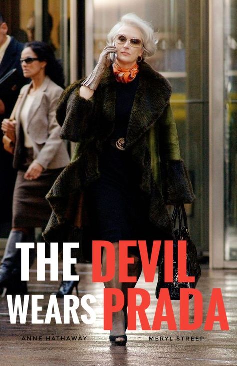 Anne Hathaway Poster, The Devil Wears Prada Poster, Prada Poster, Meryl Streep Movies, Anne Hattaway, Movie Classics, Chick Flicks, Woman Clothes, Devil Wears Prada