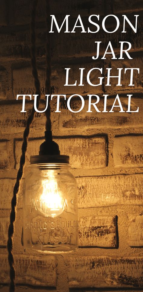 DIY Mason Jar Light - Diy Hanging Mason Jar, Grave Ideas, Easy Farmhouse Decor, Canning Jar Lights, Diy Hanging Light, Hanging Mason Jar Lights, Mason Jar Pendant Light, Diy Mason Jar Lights, Mason Jar Light Fixture