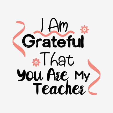 Simple My Teacher Svg Art Word Sentence Diy Cards For Teachers, Teachers Day Drawing, Words For Teacher, Best Teacher Quotes, Happy Teachers Day Card, Teachers Day Poster, Teacher Appreciation Quotes, Message For Teacher, Teachers Day Card