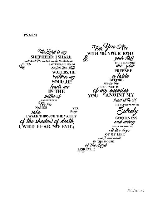 "Psalm 23 Typography" Art Print by ACAmes | Redbubble Psalm 23 5, Mercy Me, Psalm 1, Typography Art Print, Psalm 23, Typography Art, Better Love, Bible Quotes, Psalms