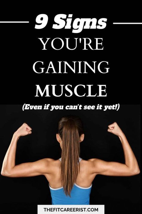 If you're feeling in the dark about your progress, here are nine signs that you are gaining muscle and are on the right track! Losing Weight Building Muscle, Body Building Foods Gain Muscle, Muscle Gain Diet Women, Grow Muscle Fast, Bulk Women Muscle Building, Muscle Building Diet For Women, Bulking Diet For Women Build Muscle, Loose Weight Gain Muscle Diet, Lose Body Fat And Build Muscle Diet