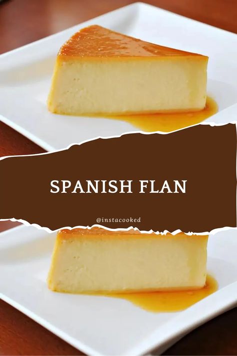 Best Spanish Flan Recipe | Easy and Delicious Homemade Flan Dominican Flan Recipe, Portuguese Flan Recipe, Classic Flan Recipe, Homemade Flan, Spanish Flan Recipe, Best Flan Recipe, Italian Anisette Cookies, Spanish Flan, Anisette Cookies