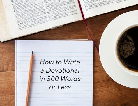 How to Write a Devotional in 300 Words or Less Christian Writing, Writing Hacks, Womens Bible, Beauty For Ashes, Study Strategies, Job Opportunity, Grow In Faith, Book Research, Womens Bible Study