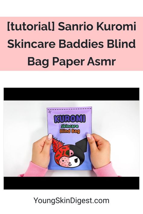 [tutorial] Sanrio Kuromi Skincare Baddies Blind Bag Paper Asmr Kuromi Skincare, Skin Care Guide, Skin Care Tutorial, Blind Bag, Sanrio Kuromi, Blind Bags, Soothing Sounds, Paper Cover, Beauty Tutorials