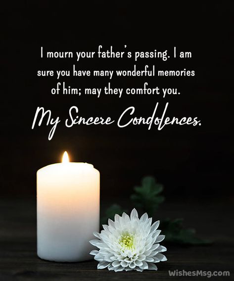 Condolences Messages For Loss Of Dad, Condolence Message For Loss Of Father, Losing Your Dad, Short Condolence Message, Condolences Messages, Condolences Messages For Loss, Losing You Quotes, Sympathy Messages For Loss, Condolence Message