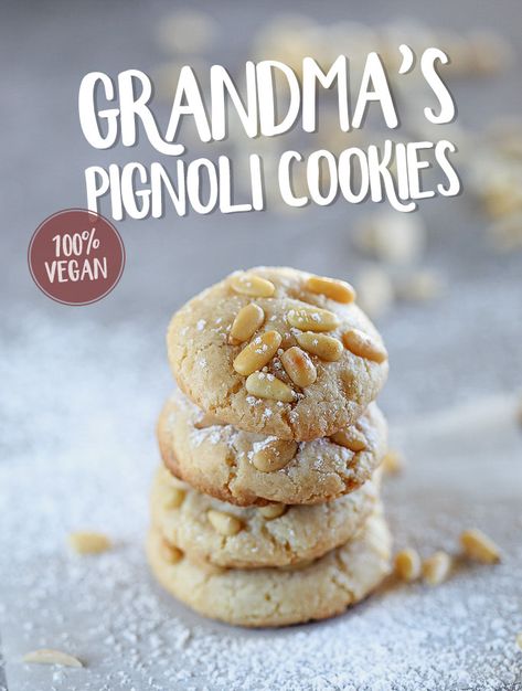 Vegan Italian Pignoli Cookies by Pasta-based. A stack of pignoli cookies sprinkled with powdered sugar. Text reads: Grandma's Pignoli Cookies. 100% Vegan. Almond Paste Recipes, Pignoli Cookies, Italian Almond Cookies, Italian Christmas Cookies, Italian Bakery, Vanilla Recipes, Cookies Vegan, Vegan Italian, Almond Paste