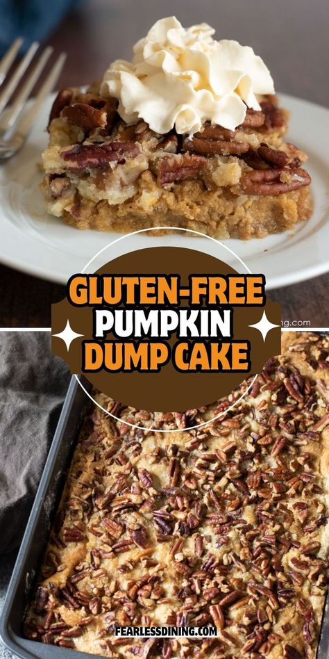 Gfdf Recipes, Pecan Praline Topping, Gluten Free Pumpkin Cake, Gluten Free Desserts Thanksgiving, Gluten Free Cake Mixes, Pumpkin Dump, Gf Sweets, Card Night, Thanksgiving 2022