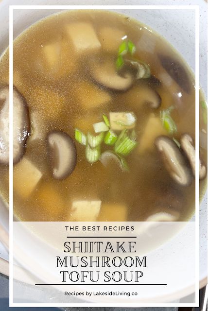 Shiitake mushroom and tofu soup - Anti-inflammation Super Food Shiitake Mushrooms Recipes, Sweet Potato Lentil Soup, Tofu Soup, Shitake Mushroom, Mushroom Soup Recipes, Dried Mushrooms, Anti Inflammation, Super Food, Joy Of Cooking