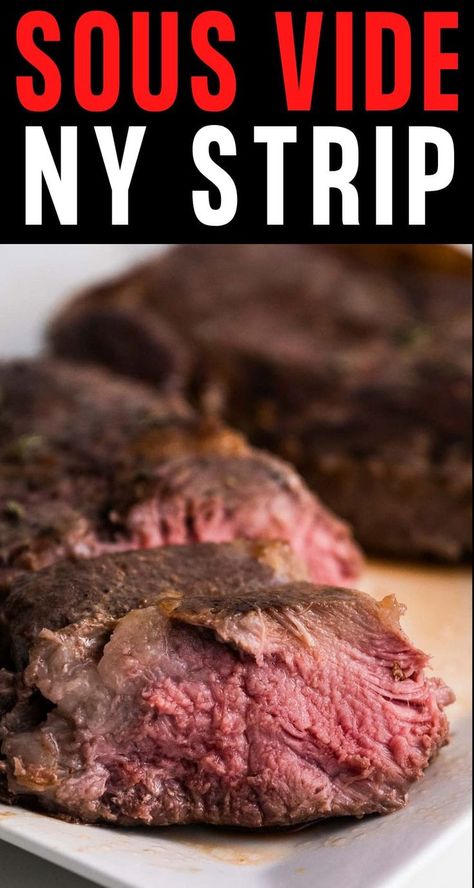 Sous Vide New York Strip Steak is Juicy Perfection Chuck Steak Recipe, Sous Vide Roast Beef, Sous Vide Chuck Roast, Sous Vide Steak Recipe, Sous Vide Ribeye, Chuck Steak Recipes, New York Strip Steak, Strip Steak Recipe, Sous Vide Steak