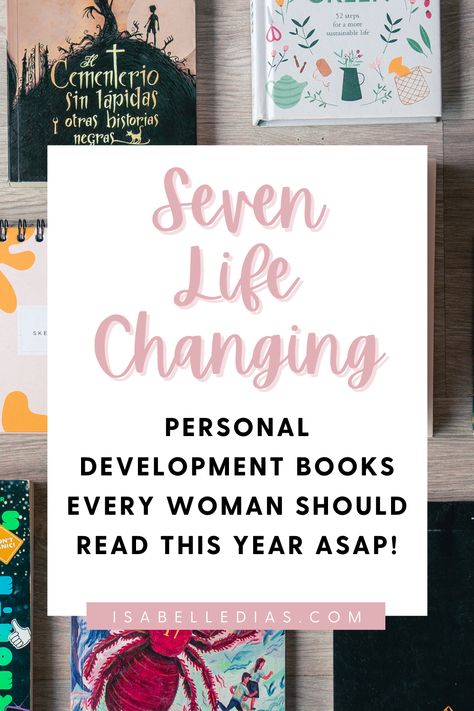 Looking for books to read in your 20s? Let me share with you my list with the must read personal development self help books for women inspiration! The best reads for women in their 20s, women in their 30s, women in their 40s and beyond! Books Every Woman Should Read, Best Self Development Books, Every Woman Should Read, Self Love Books, Books To Read In Your 20s, Books For Women, Personal Growth Books, Development Books, Books To Read For Women