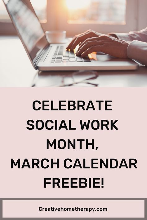 typing on laptop Social Work Month Ideas, Social Work Month Appreciation, Social Work Resources, Social Work Month, Gifts For Seniors, March Calendar, Month Ideas, Home Therapy, Family Caregiver