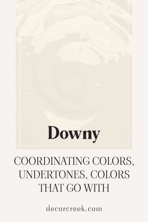 Downy SW 7002 | Coordinating Colors, Undertones Naval Sw 6244, Accessible Beige Sw, Off White Paint Colors, Painting Trim White, Trim Paint Color, Sherwin Williams White, Accessible Beige, Best White Paint, Agreeable Gray