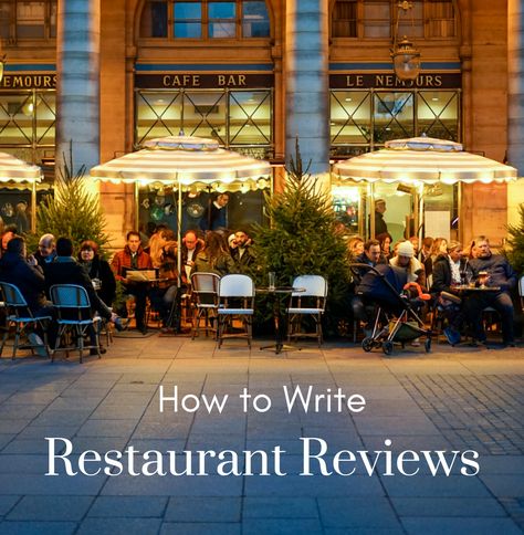 How to Write a Restaurant Review (10 Tips Plus Examples). Writing a restaurant review is a great way to share your excitement about a favorite restaurant—or warn potential diners about a particularly disappointing experience. Learn how to write an effective and successful review! Luxe Photoshoot, Ideas For Restaurant, Starting A Restaurant, Yoga Food, Happy Hour Specials, Cafe Table, Career Ideas, Restaurant Owner, Watercolor Journal