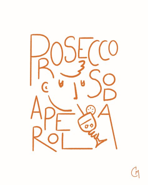 #spritz #aperolspritz #design #sketch #aperol #catedsgn Aperol Spritz Drawing, Aperol Spritz Quotes, Aperol Spritz Tattoo, Retail Signage, Friend Tattoos, Aperol Spritz, Signage Design, Graphic Design Branding, Design Sketch