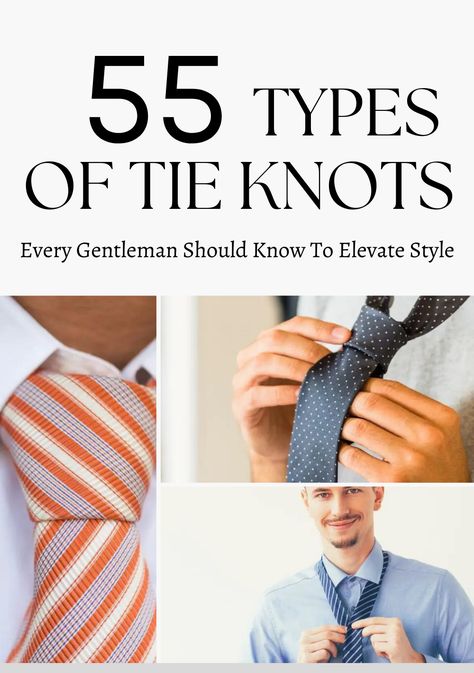 Mastering Different Types of Tie Knots Balthus Knot, Types Of Tie Knots, Half Windsor Knot, Different Types Of Ties, Eldredge Knot, Tie Knots Men, Tie Knot Styles, Half Windsor, Types Of Ties