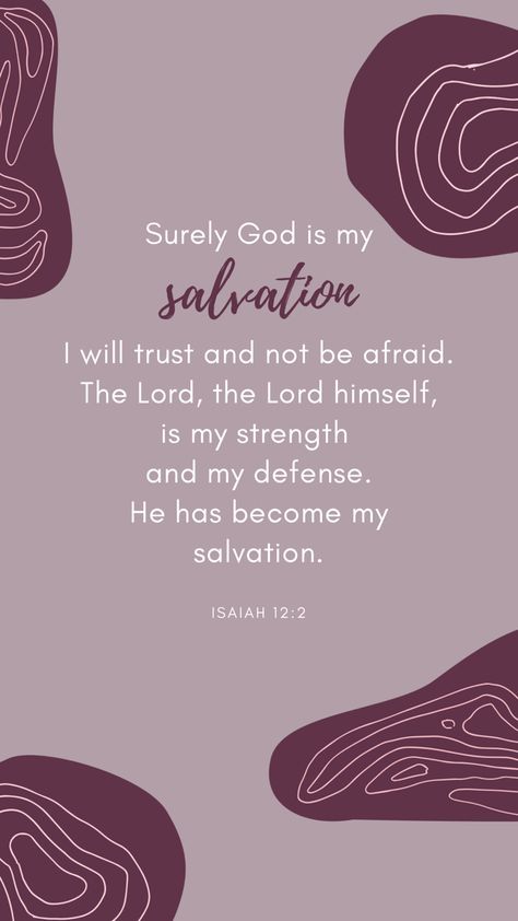 Aesthetic high-quality bible verse wallpaper 
Isaiah 12:2 Isaiah 12 2 Wallpaper, Aesthetic Bible Verse Wallpaper, Verse Wallpaper Aesthetic, Bible Verse Wallpaper Aesthetic, Wallpaper Bible Verse, Aesthetic Bible Verse, Isaiah 12 2, Isaiah 12, Aesthetic Bible