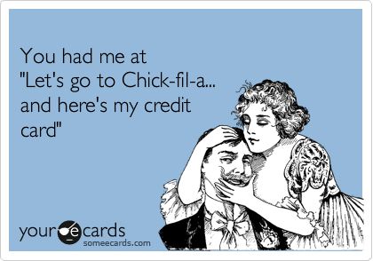 Ah Chick-fil-a love Flirty Memes, Husband Appreciation, Sometimes I Wonder, Thought Catalog, Flirting Moves, Flirting Memes, E Card, Funny Love, Someecards