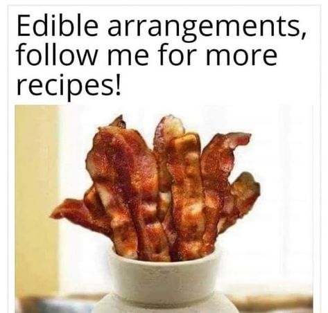 Bacon Funny, Edible Arrangements, Bacon, Follow Me, Log In, Log, Funny, On Instagram, Instagram