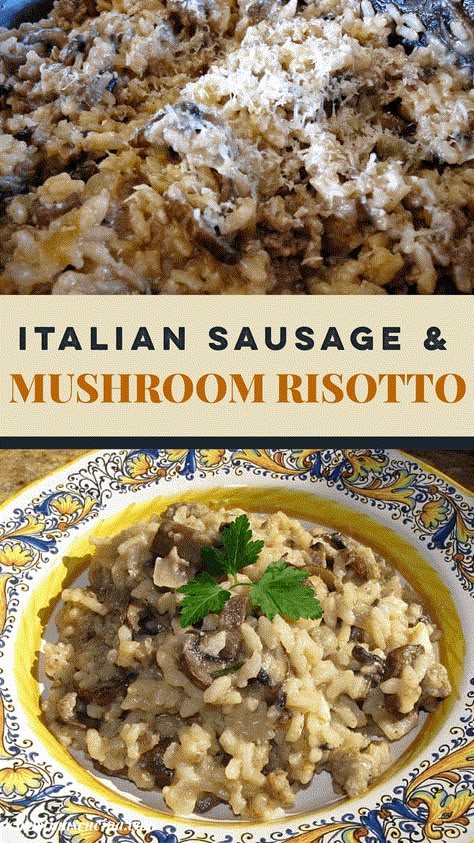 Rissoto With Sausage, Sausage Mushroom Risotto, Risotto With Sausage, Italian Sausage Risotto Recipes, Italian Sausage And Mushroom Recipes, Sausage Mushroom Rice, Sausage Risotto Recipes, Autumn Risotto Recipes, Risotto Sausage