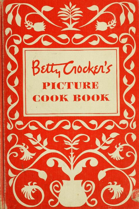 Preview: Betty Crocker's picture cook book Betty Crocker Cook Book, Cookbook Design, Old Cookbooks, General Mills, Home Decor Antique, Vintage Cooking, Cook Books, Vintage Cookbooks, Betty Crocker