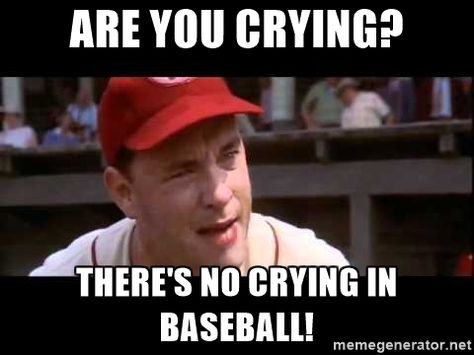 Baseball Memes, Baseball Movies, No Crying In Baseball, Softball Quotes, A League Of Their Own, Baseball Quotes, Baseball Love, League Of Their Own, Baseball Humor