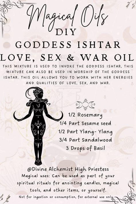 Goddess Ishtar, Magick Oil, Goddess Magick, Essential Oil Perfumes Recipes, Essential Oil Diffuser Blends Recipes, Witch Spirituality, Divine Feminine Spirituality, Magic Spell Book, Magic Herbs