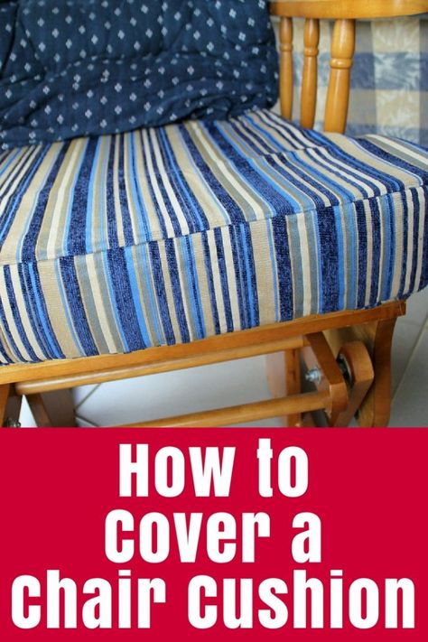 Step by step tutorial on how to cover a chair cushion by sewing a new cover - with a little baby vomit story thrown in! (click through for tutorial) Reupholster Chair Cushion, Diy Chair Cushions, Cushion Tutorial, Sewing Cushions, Rocking Chair Cushions, Reupholster Chair, Reupholster Furniture, Chair Cushion Covers, Upholstery Diy