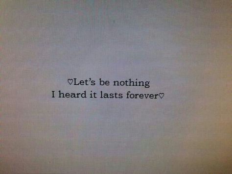 Love Nothing Lasts Forever Quotes, Deeper Life, Nothing Lasts Forever, Forever Quotes, Good Sentences, Future Love, Sharing Quotes, Sweet Nothings, Queen Quotes