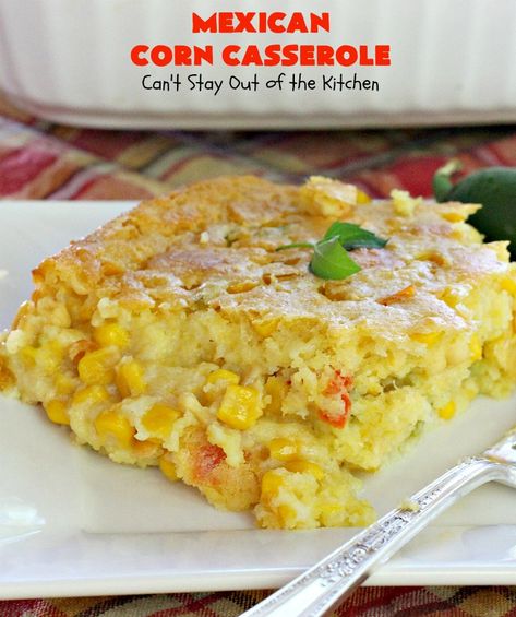 Corn Oven, Shoepeg Corn Casserole, Best Corn Casserole, Corn Casseroles, Mexican Corn Casserole, Shoepeg Corn, Corn Mexican, Mexican Cornbread, Corn Casserole Recipe