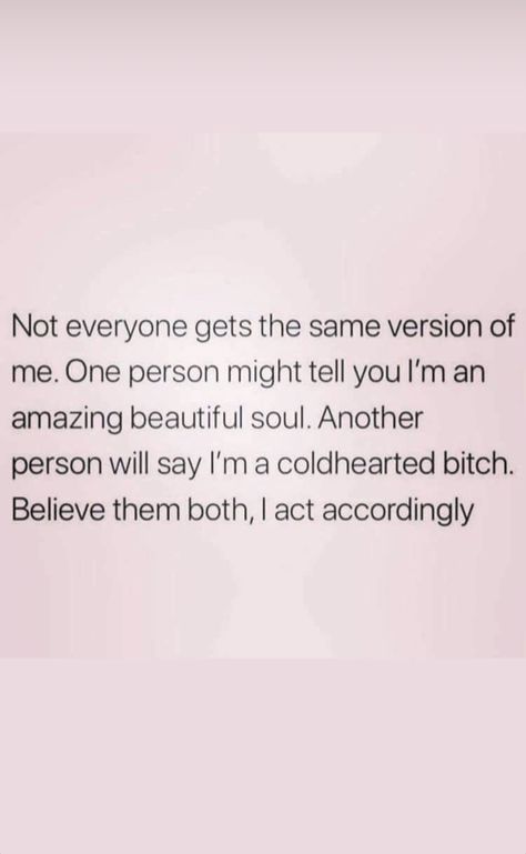 I Am Nice Until Quotes, I’m Not As Mean As I Could Be, I Am Difficult Quote, I Will Not Change Who I Am Quotes, I Am Me And I Wont Change For Anyone, I Am Real Quotes, Remembering Who I Am Quotes, I Am Only One Person Quotes, I Am Unapologetically Me