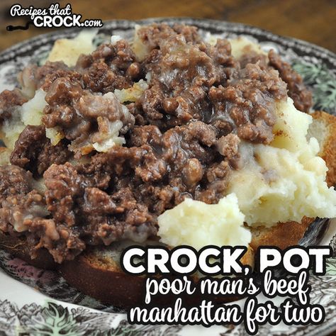 Beef Manhattan Recipe, Slop Recipe, Beef Manhattan, Crock Pot Sloppy Joes, Beef Ideas, Slower Cooker, Manhattan Recipe, Slow Cooker Times, Poor Man