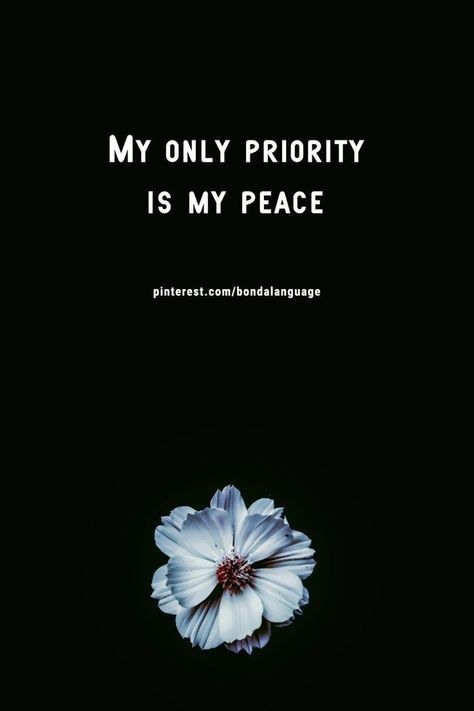 Peace Is Priority Quotes, Peace Priority Quotes, My Peace Is My Priority, Peace Is My Priority Quotes, I Am My Priority, My Peace Is More Important, Women Awareness, Priorities Quotes, Female Lips