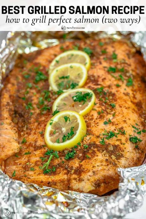 Salmon Foil Packets Grill, Grilled Salmon Seasoning, Fresh Salmon Recipes, Bbq Salmon Recipes, How To Grill Salmon, Best Grilled Salmon Recipe, Grill Salmon, Grilled Salmon Recipe, Bbq Salmon