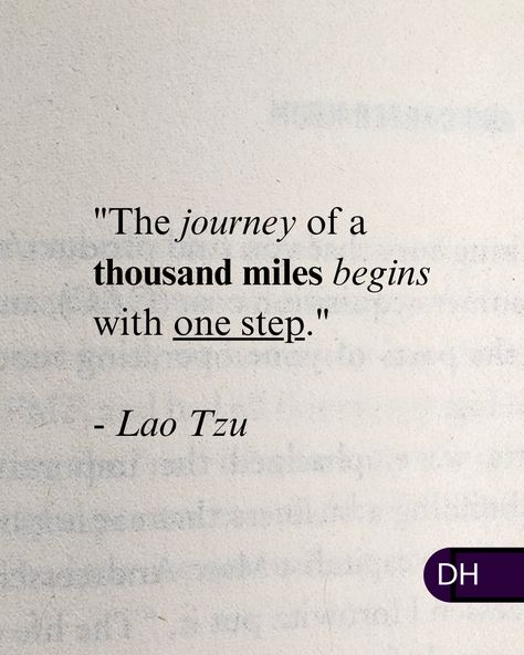 "The journey of a thousand miles begins with one step." 
- Lao Tzu 

Focus on the next step,

Instead of the mountain ahead of us.

The first step teaches us the skills 

To take on the second.

===

What is your ultimate  focus?

And what is the next step in getting there? Take The Step Quotes, A Thousand Steps Into Night, Lao Tzu Quotes Wisdom, Taoism Quotes, Steps Quotes, Lao Tzu Quotes, Model Quotes, Quotes Wisdom, Sun Tzu