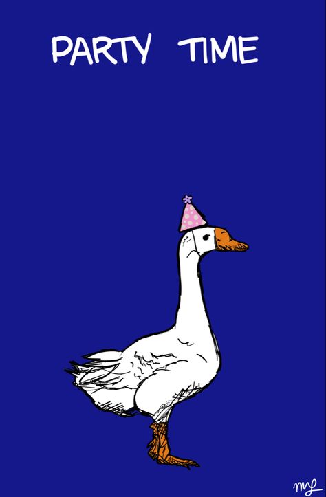 Goose Party, Birthday Memes, Silly Goose, Birthday Meme, Birthday Humor, Birthday Theme, Ducks, Party Time, Drawing Ideas