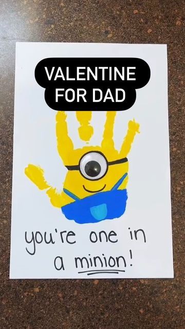 One In A Minion Card, Minion Fathers Day Card, Minion Handprint Craft, One In A Minion Valentine, Diy Valentines For Dad, Valentines Crafts For Dad, Minions Activities For Kids, Minion Crafts For Kids, Valentines Card For Dad