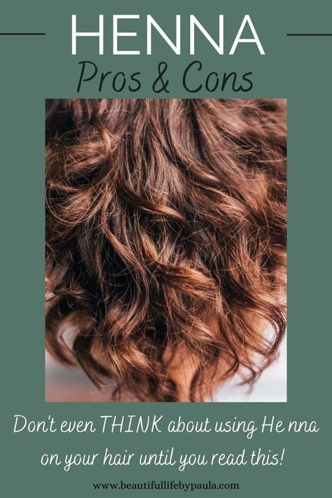 Thinking about coloring your hair with henna? Check out this post on Henna pros and cons before taking the plunge! | natural hair dye Henna Hair Dye Red, Natural Henna Hair Dye, Red Henna Hair, Henna Natural Hair, Henna Hair Color, Make Hair Thicker, Henna Color, Colored Hair Tips, Black Hair Dye