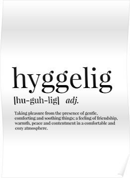 Norwegian Language Aesthetic, Words That Mean Beautiful, Hygge Holiday, Hygge Vibes, Word Meanings, Thought Pictures, Word Tattoo, Definition Poster, Hygge Lifestyle