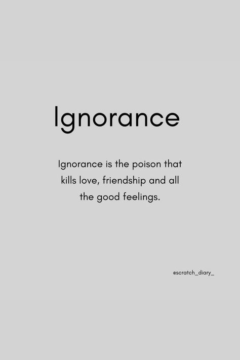 Relationship Attitude Quotes, Quotes On Ignorance Relationships, Quotes On Ignorance By Someone, Ignored By Loved Ones Quotes, Ignorance Quotes Relationships, Quotes About Ignoring Someone, Ignoring Me Quotes Relationships, Ignored Quotes Relationships, Quotes About Ignorance