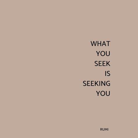 What You Seek Is Seeking You Wallpaper, What I Seek Is Seeking Me, What You Seek Is Seeking You, Maher Zain Songs, Positivity Wallpaper, Maher Zain, Vision 2024, Yee Yee, Board Wallpaper