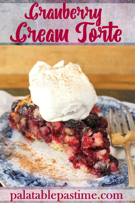 Cranberry Cream Torte is a fruity dessert made with fresh berries that is similar to a kuchen or cobbler. Perfect with ice cream. via @suelau1 Cranberry Torte, Cranberry Apple Sauce, Cranberry Bliss Bars Starbucks, Fruity Dessert, Cranberry Bliss Bars, Cranberry Scones, Cranberry Orange Muffins, Fall Baking Recipes, Cranberry Bread