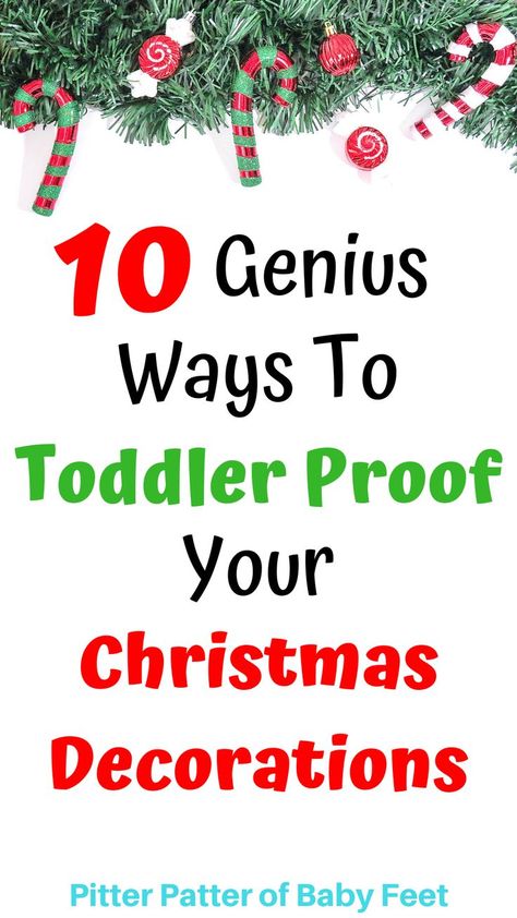 If you have a toddler at home, you need to protect your delicate Christmas decorations and ornaments. Follow these 10 genius ideas to toddler proof your tree, wreaths, lights and presents! Toddler Christmas Traditions, Toddler Christmas Decorations, Toddler Ornaments, Toddler Christmas Tree, Toddler Proofing, Toddler Hacks, Tree Wreaths, Holiday Activities For Kids, Christmas Arts And Crafts