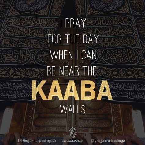 I Pray for the day when I can be near Kaaba wall.. ♥ Aameen Kaaba Quotes, Makkah Images, Pilgrimage To Mecca, Muslim Religion, Mecca Islam, Sunshine Quotes, Muhammad Quotes, Muslim Couple Quotes, Allah Quotes